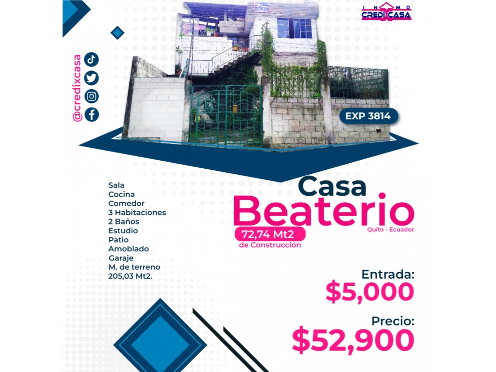 CxC Venta Casa Independiente, El Beaterio, Exp. 3814